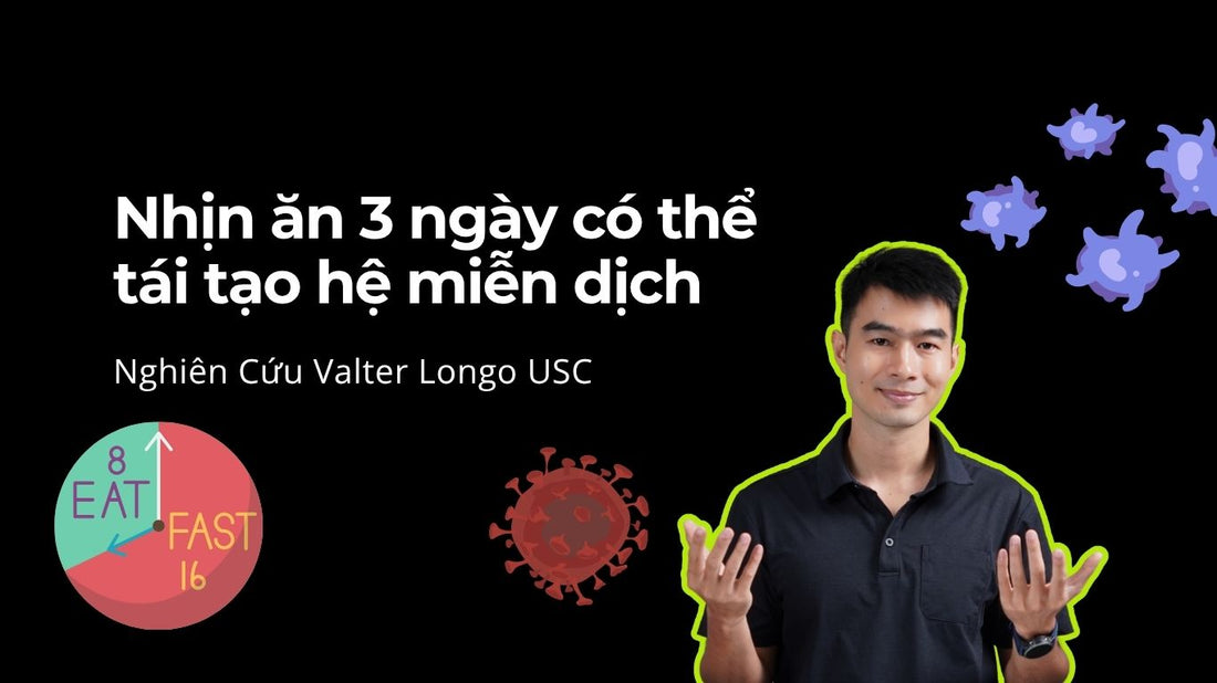 Nhịn Ăn 3 Ngày Giúp Tái Tạo Hệ Miễn Dịch – Nghiên Cứu Valter Longo USC